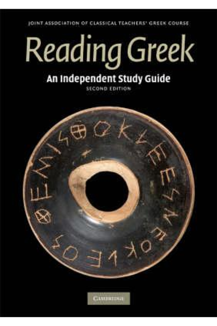 Reading Greek: An Independent Study Guide (Second Edition)