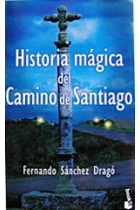 Historia mágica del camino de Santiago