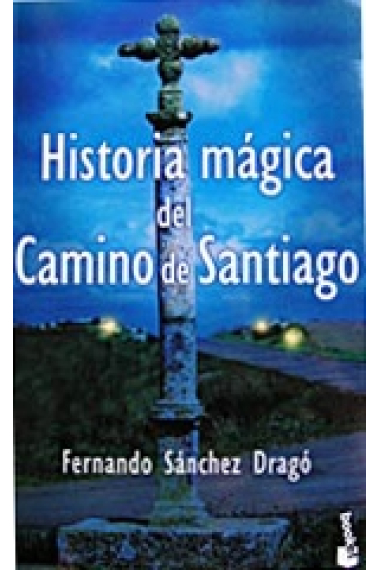 Historia mágica del camino de Santiago