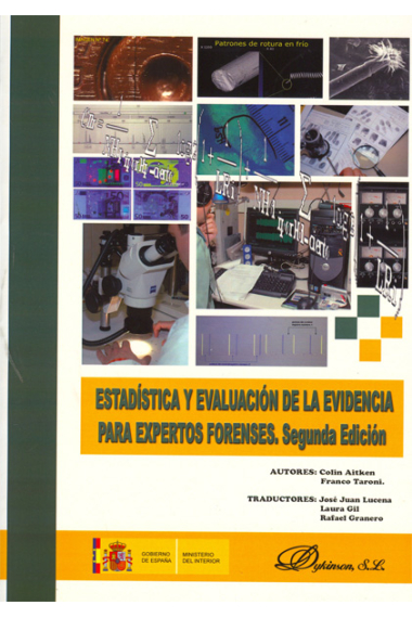 Estadística y evaluación de la evidencia para expertos forenses