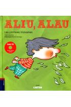 Aliu, Alau. Les primeres moixaines (amb CD)