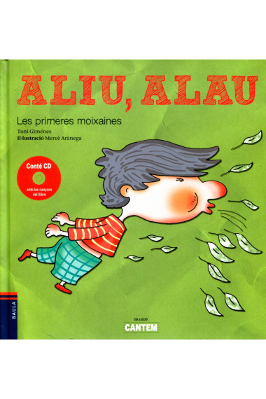 Aliu, Alau. Les primeres moixaines (amb CD)