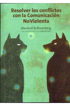 Resolver los conflictos con la comunicación NoViolenta