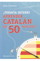 ¿Todavía quieres aprender catalán en 50 minutos?