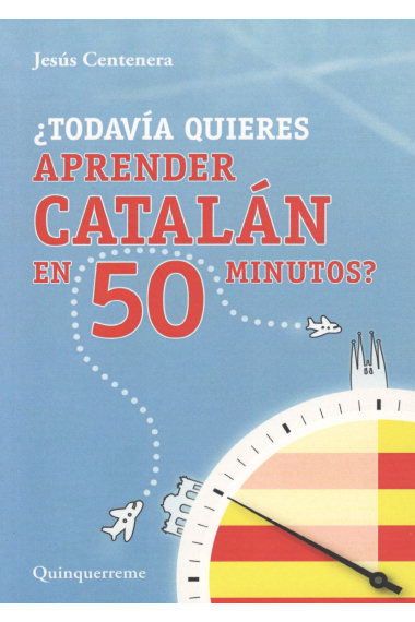 ¿Todavía quieres aprender catalán en 50 minutos?