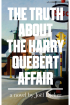 The Truth about the Harry Quebert Affair