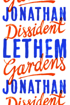 Dissident Gardens