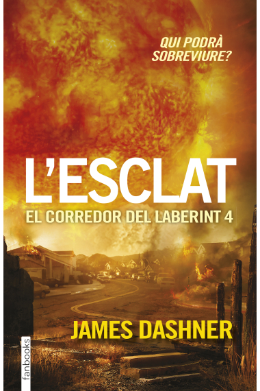 L'esclat (El corredor del laberint 4)