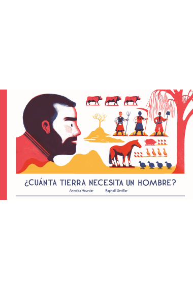 ¿Cuánta tierra necesita un hombre?