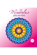 Mandalas para ser libre