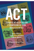 ACT. Terapia de aceptación y compromiso con adolescentes