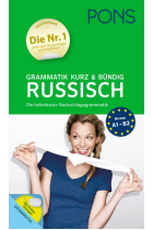 PONS Grammatik kurz und bündig Russisch: Die beliebteste Nachschlagegrammatik