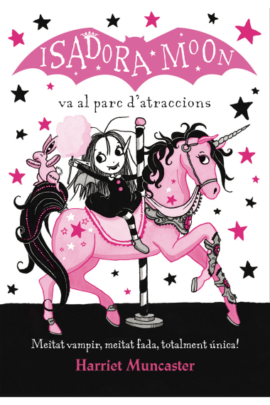 La Isadora Moon va al parc d'atraccions (La Isadora Moon 7)