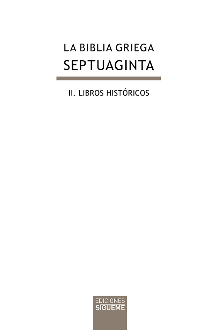 La Biblia griega - Septuaginta, II: Libros históricos