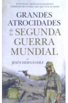 Grandes atrocidades de la Segunda Guerra Mundial