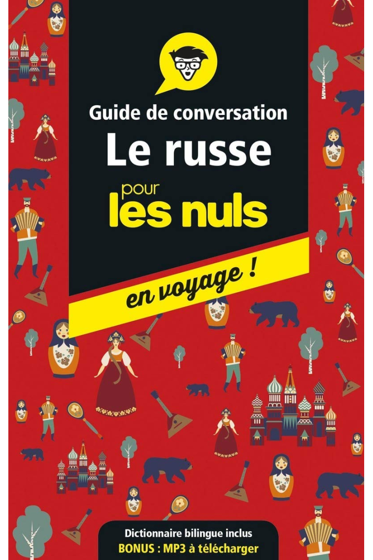 Le russe pour les nuls en voyage!: Guide de conversation