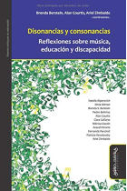 Disonancias y consonancias.Reflexiones sobre música, educación y discapacidad