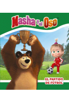 Masha y el Oso. El partido de fútbol