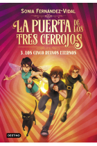 Los cinco reinos eternos (La puerta de los tres cerrojos 3)