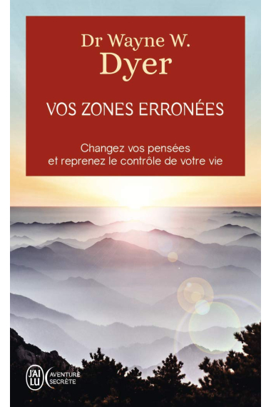 Vos zones erronées (J'ai lu Aventure secrète)