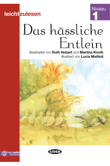 Leichtzulesen - Das hässliche Entlein - Niveau 1