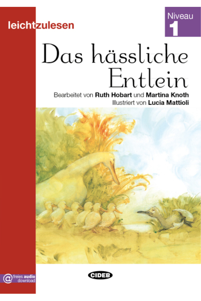 Leichtzulesen - Das hässliche Entlein - Niveau 1