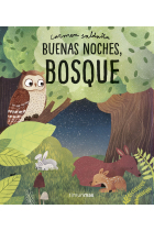 Buenas noches, bosque