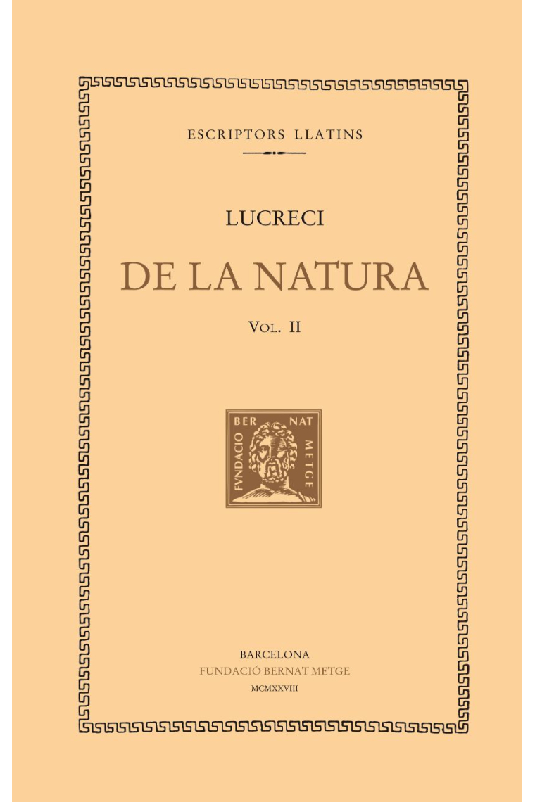 De la natura, vol. II i últim (llibres IV-VI)