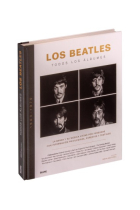 Beatles. Todos sus álbumes