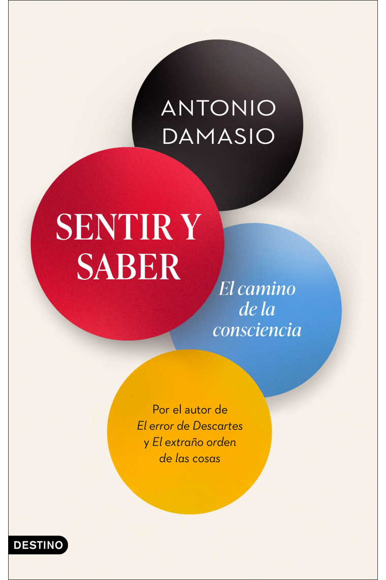 Sentir y saber: el camino de la consciencia