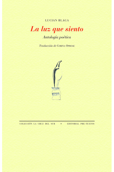 La luz que siento. Antología poética