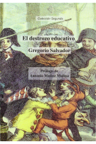 El destrozo educativo