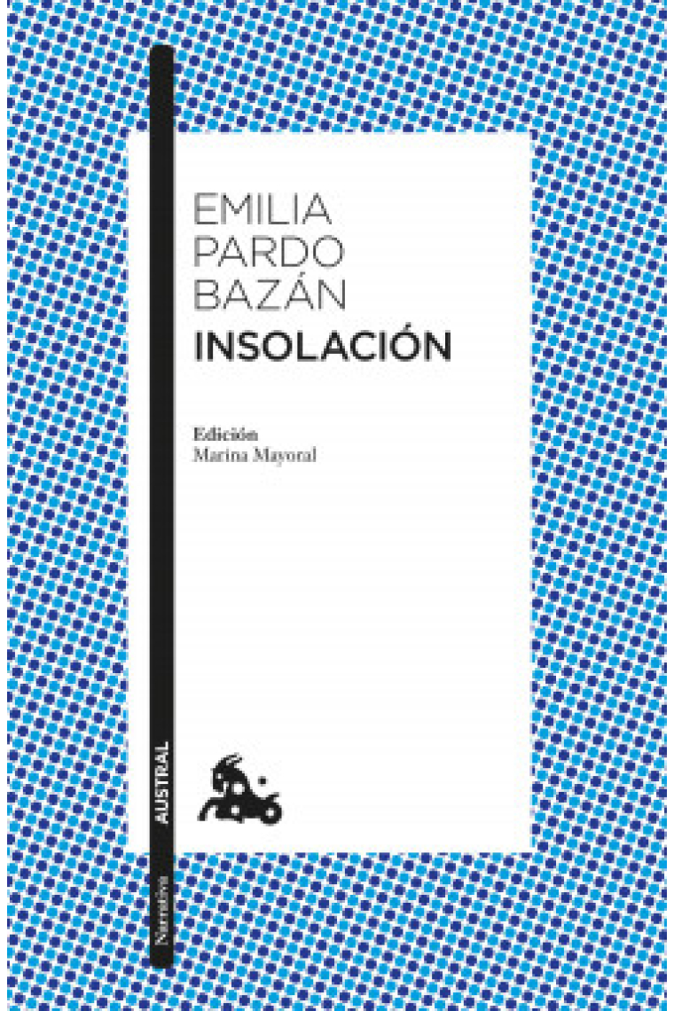 Insolación (Edición de Marina Mayoral)