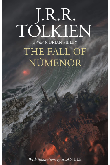 The Fall of Númenor (and Other Tales from the Second Age of Middle-earth)