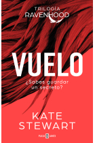 Vuelo (Trilogía Ravenhood 1)