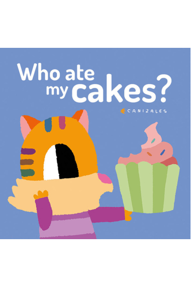 Who Ate My Cakes?