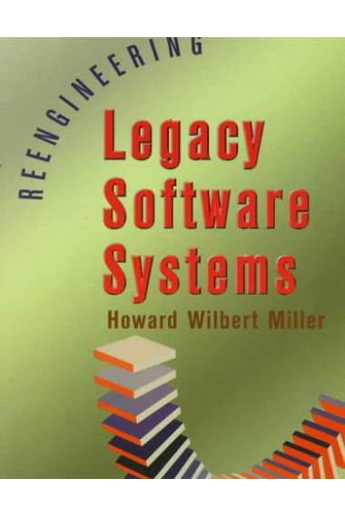 Reengineering legacy software systems