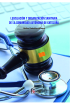 LEGISLACION Y ORGANIZACION SANITARIA DE LA COMUNIDAD