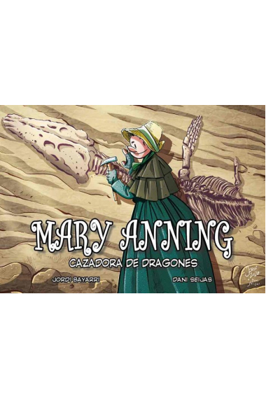 MARY ANNING CAZADORA DE DRAGONES