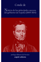 Noticia de los principales sucesos del gobierno de España (1808-1814)