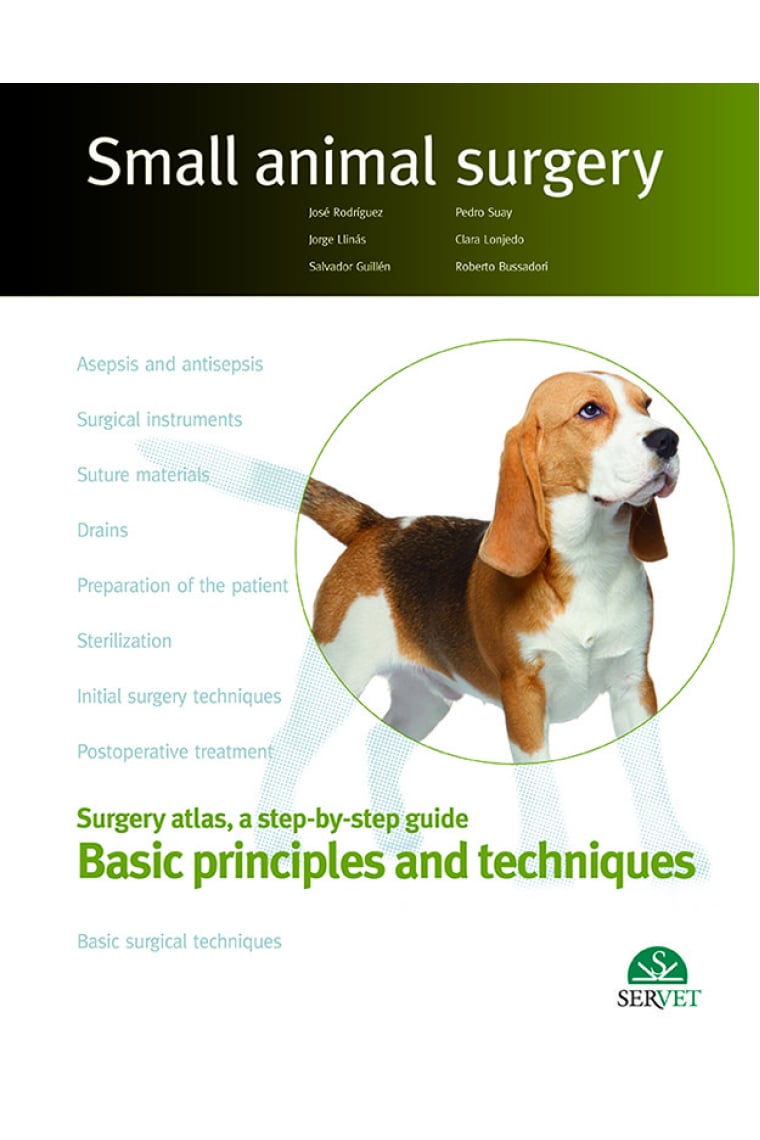 Small Animal Surgery. Basic Principles and Techniques