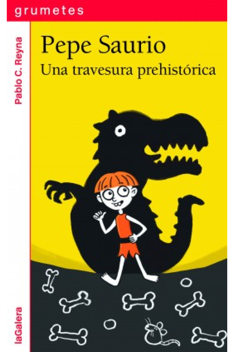 Pepe Saurio 1. Una travesura prehistórica