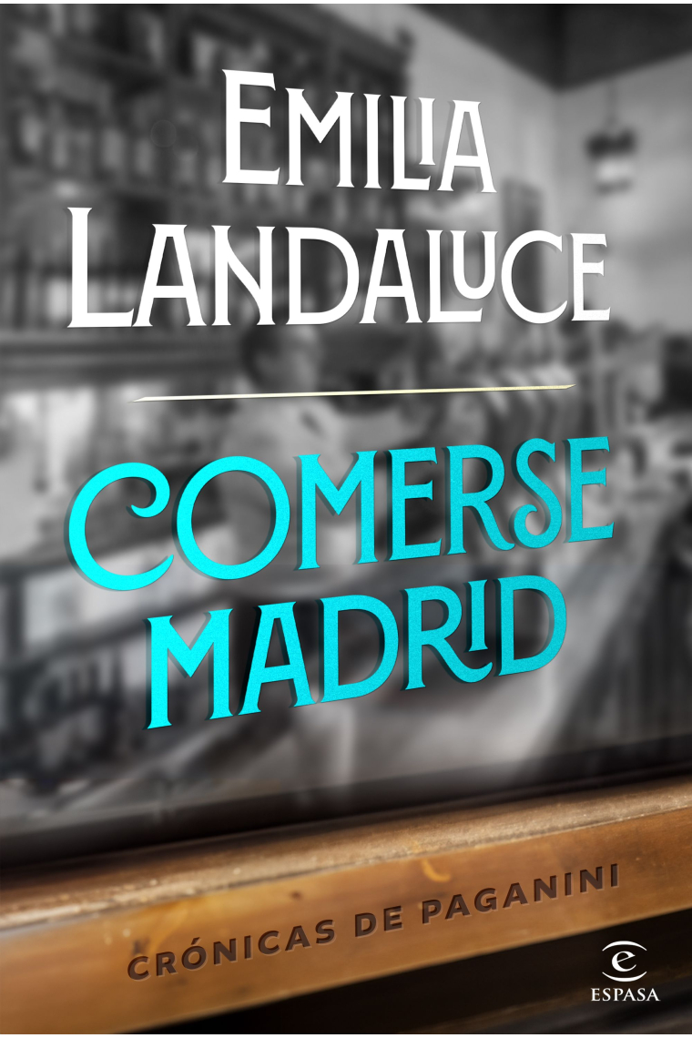 Comerse Madrid. Crónicas de Paganini