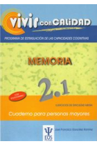 Vivir con calidad. Memoria 2.1