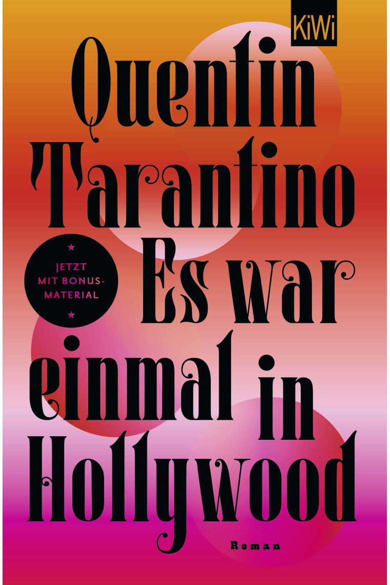 Es war einmal in Hollywood: Roman | Mit exklusivem Bonusmaterial
