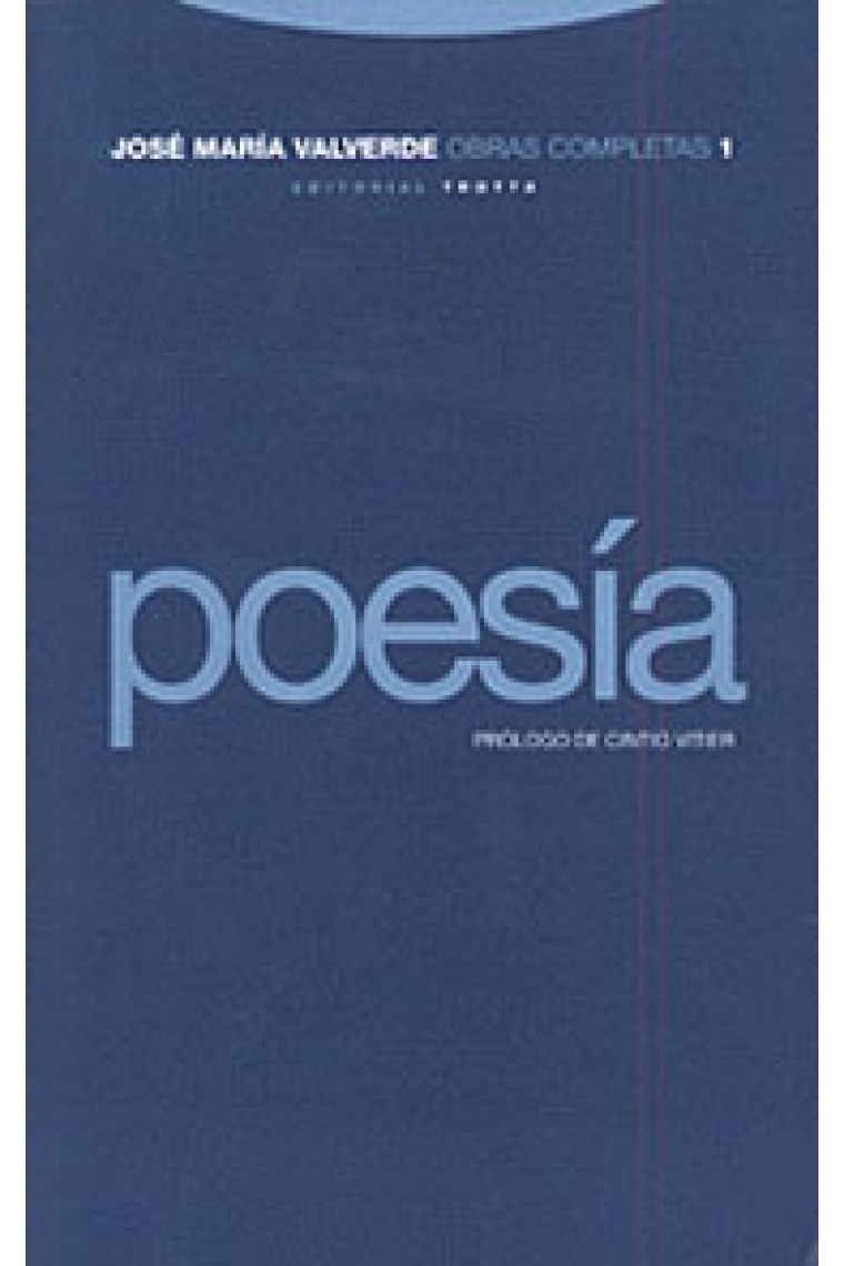 Obras completas. Volumen 1: Poesía