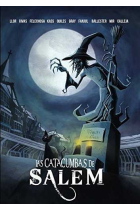 Las Catacumbas de Salem