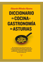 Diccionario de cocina y gastronomía de Asturias