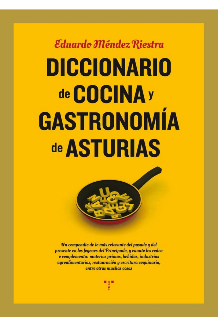 Diccionario de cocina y gastronomía de Asturias