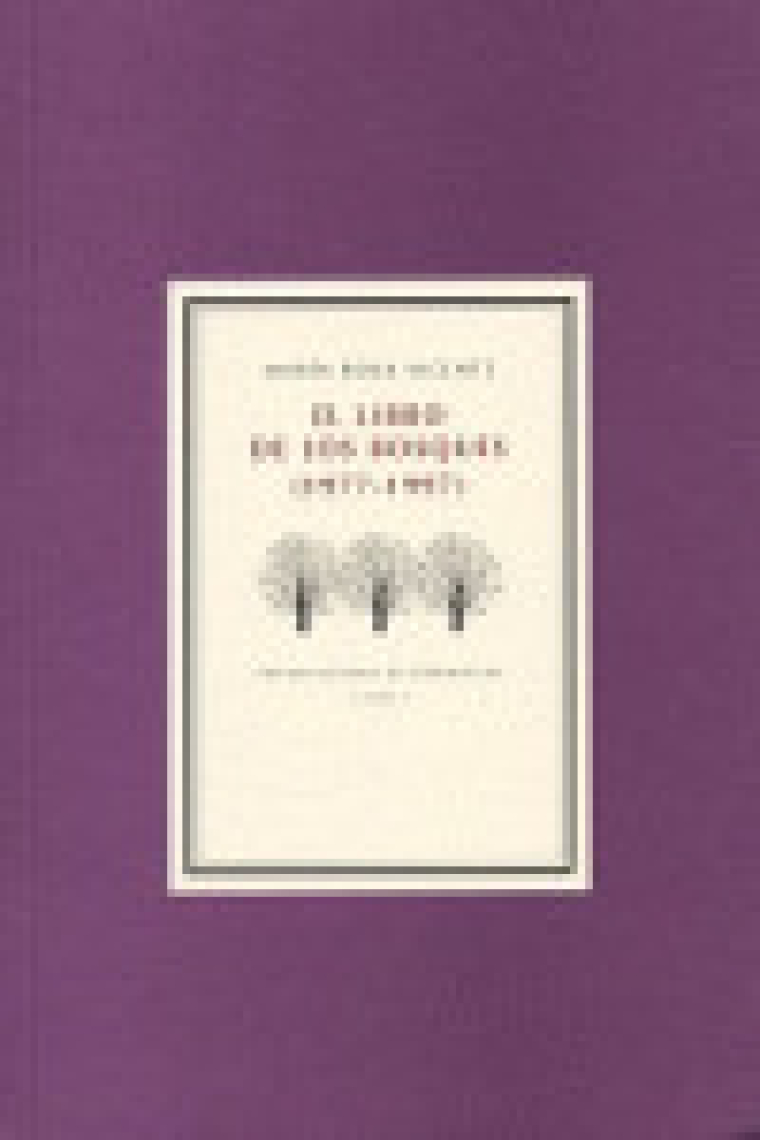 LIBRO DE LOS BOSQUES, EL 1977-1997